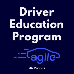 Driver Education Program (36 periods)